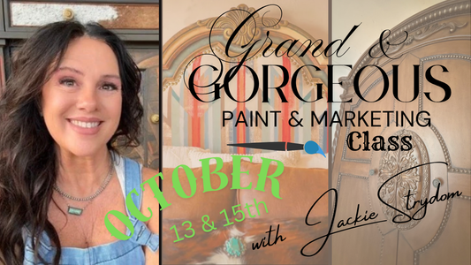 Grand & Gorgeous- Painting & Marketing Class